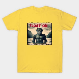 Float On T-Shirt